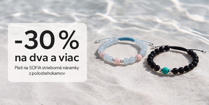 SOFIA -30% na 2 naramky a viac
